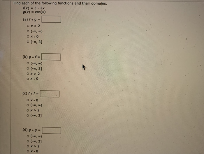 Solved Find Each Of The Following Functions And State The Chegg Com