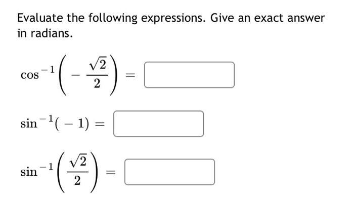 Solved Evaluate the following expression. Your answer must | Chegg.com