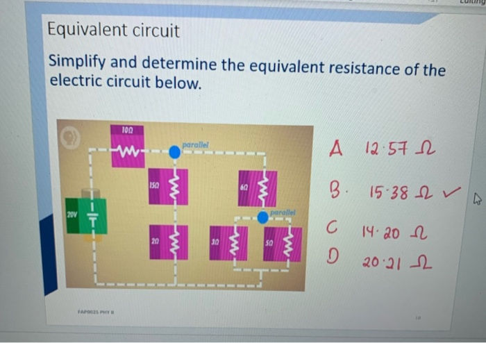 Solved Equivalent circuit Simplify and determine the | Chegg.com