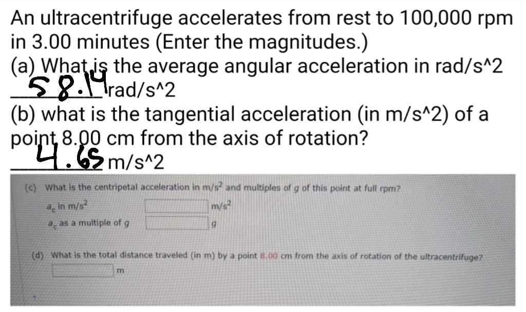 Solved An ultracentrifuge accelerates from rest to 100,000