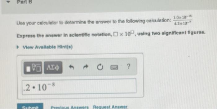 Solved Part B Use your calculator to determine the answer to | Chegg.com