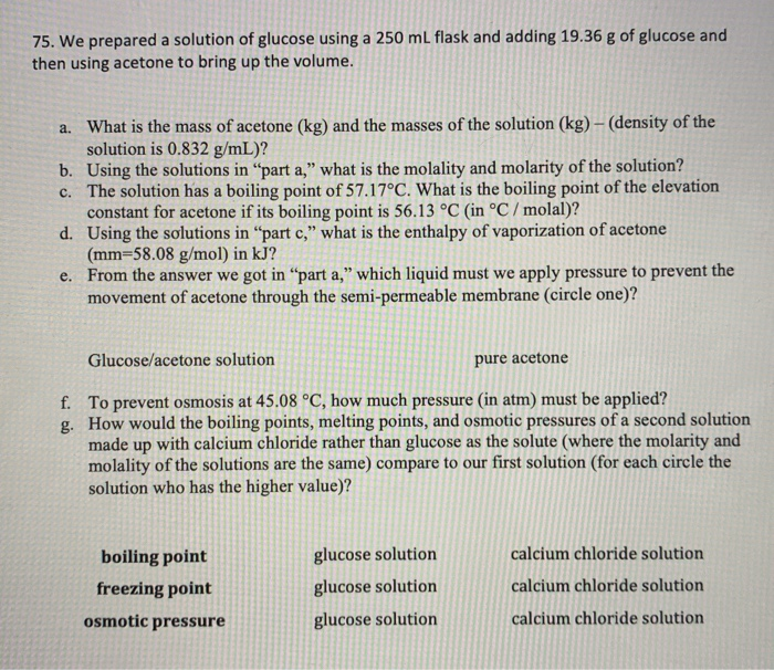 Solved 75. We Prepared A Solution Of Glucose Using A 250 Ml | Chegg.com