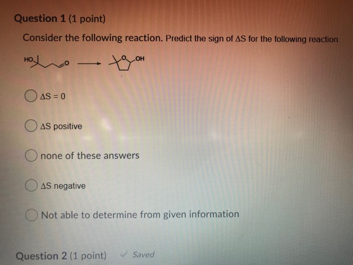 Predict The Sign Of Delta S For The Following Reaction