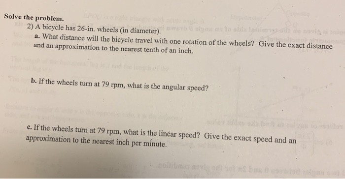 Solved Solve the problem. 2) A bicycle has 26-in. wheels (in | Chegg.com