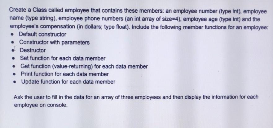 Solved Create a Class called employee that contains these | Chegg.com