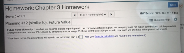Solved Save Homework: Chapter 3 Homework Id Score: 0 of 1 pt | Chegg.com