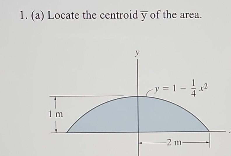 Solved (a) Locate the centroid yˉ of the area. | Chegg.com