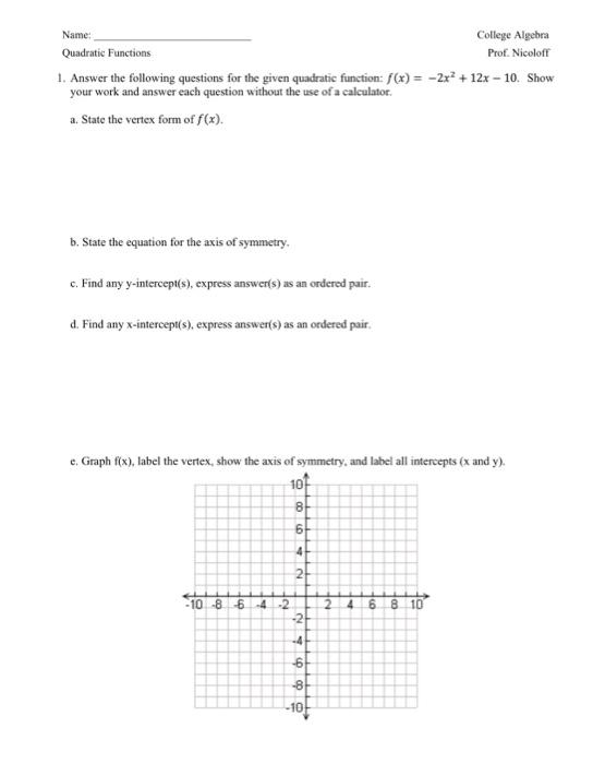 Solved Name: Quadratic Functions 1. Answer the following | Chegg.com