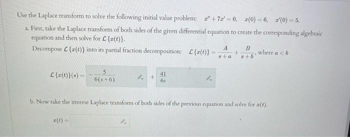 Solved Use the Laplace transform to solve the following | Chegg.com