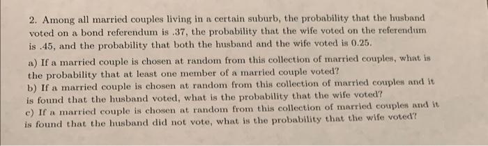 Solved 2. Among all married couples living in a certain | Chegg.com