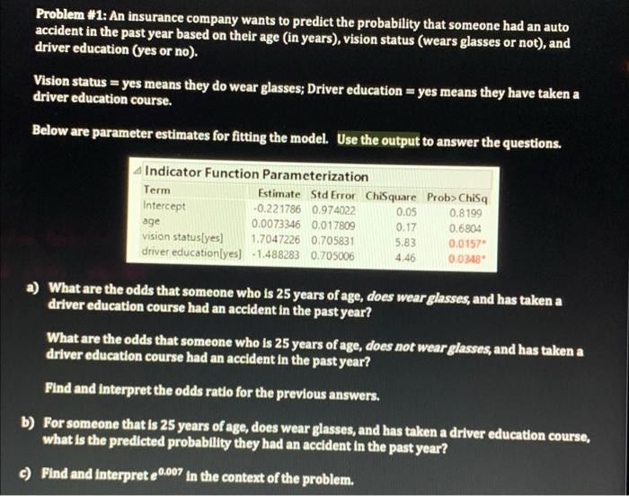 Solved Problem #1: An insurance company wants to predict the | Chegg.com