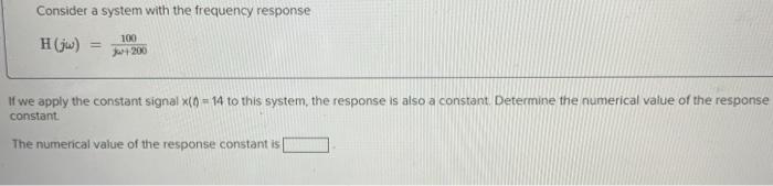 Solved Consider a system with the frequency response H (W) | Chegg.com