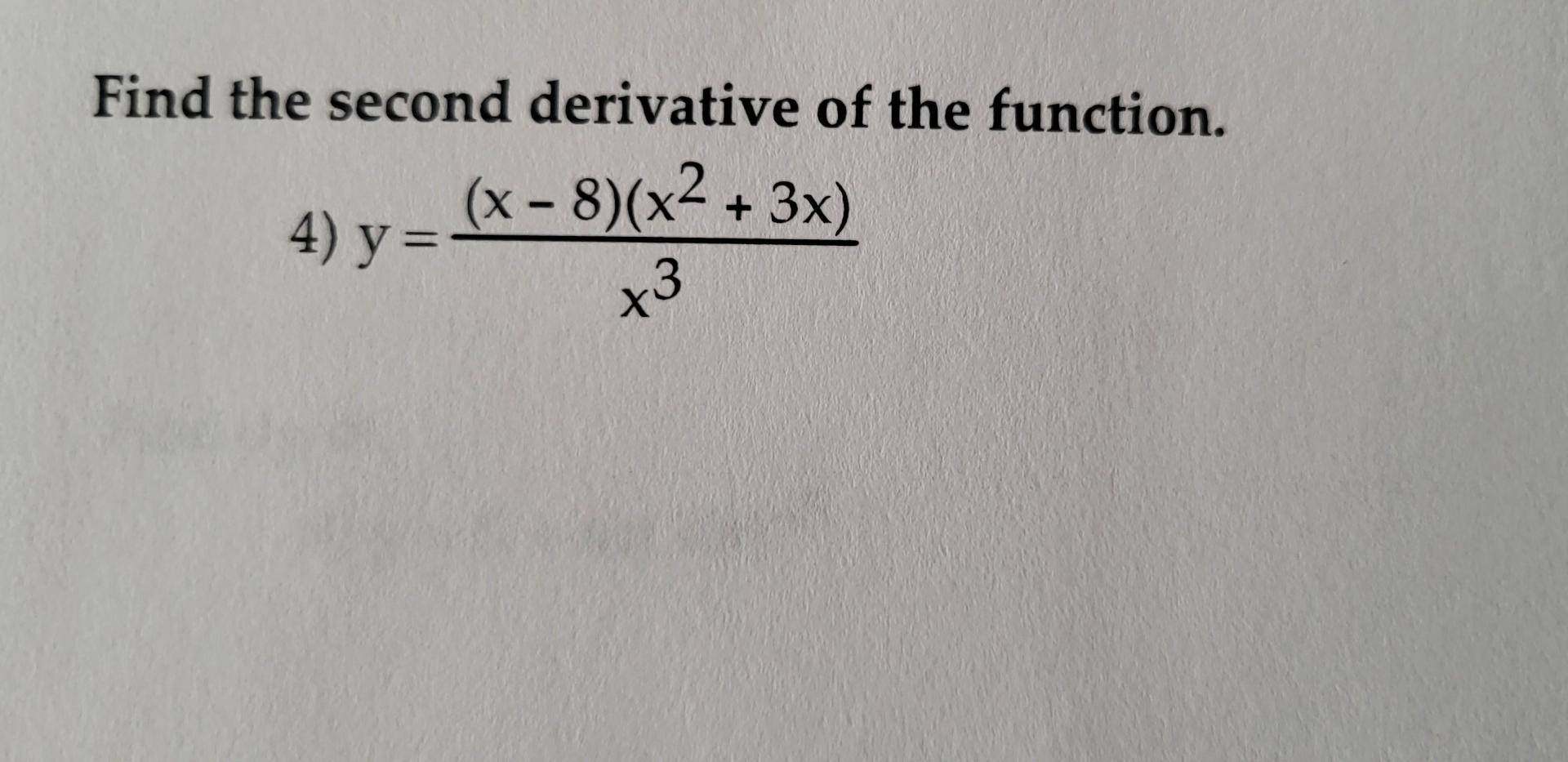 Solved Find the second derivative of the function. | Chegg.com