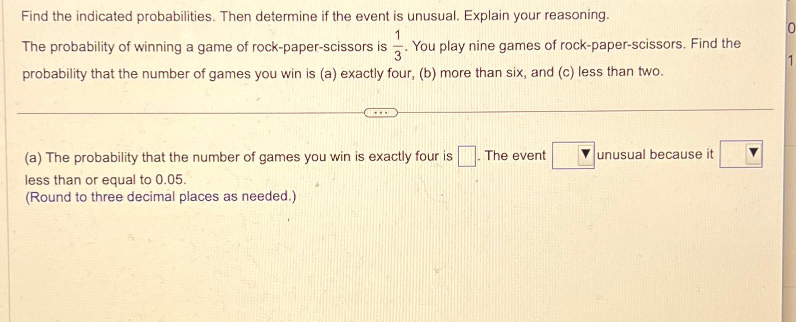 Solved Find the indicated probabilities. Then determine if | Chegg.com