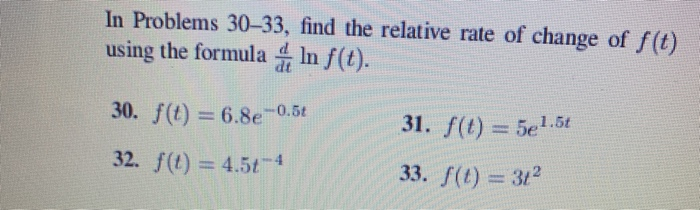 Solved In Problems 30-33, find the relative rate of change | Chegg.com