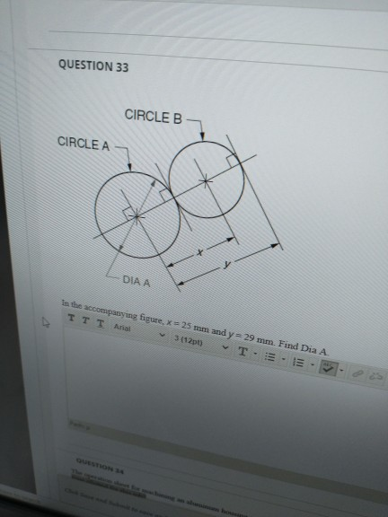 Solved QUESTION 33 CIRCLE B CIRCLE A DIA A In The | Chegg.com