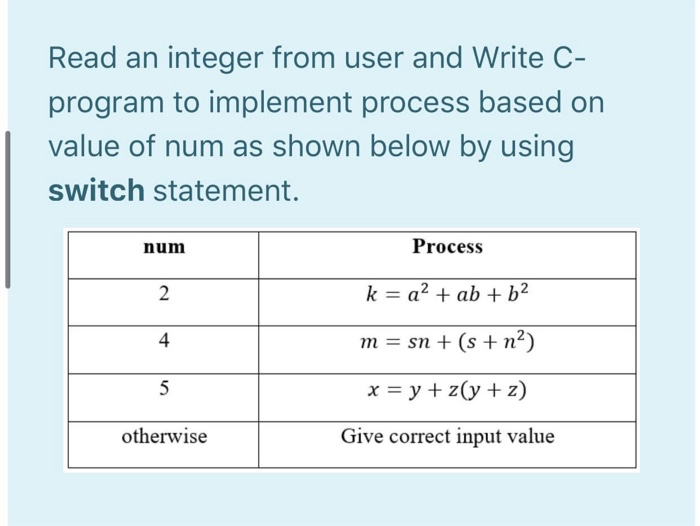 Solved Read an integer from user and Write C- program to | Chegg.com