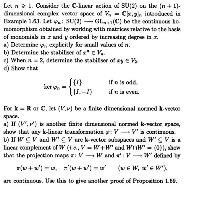 = Let n > 1. Consider the C-linear action of SU(2) on | Chegg.com