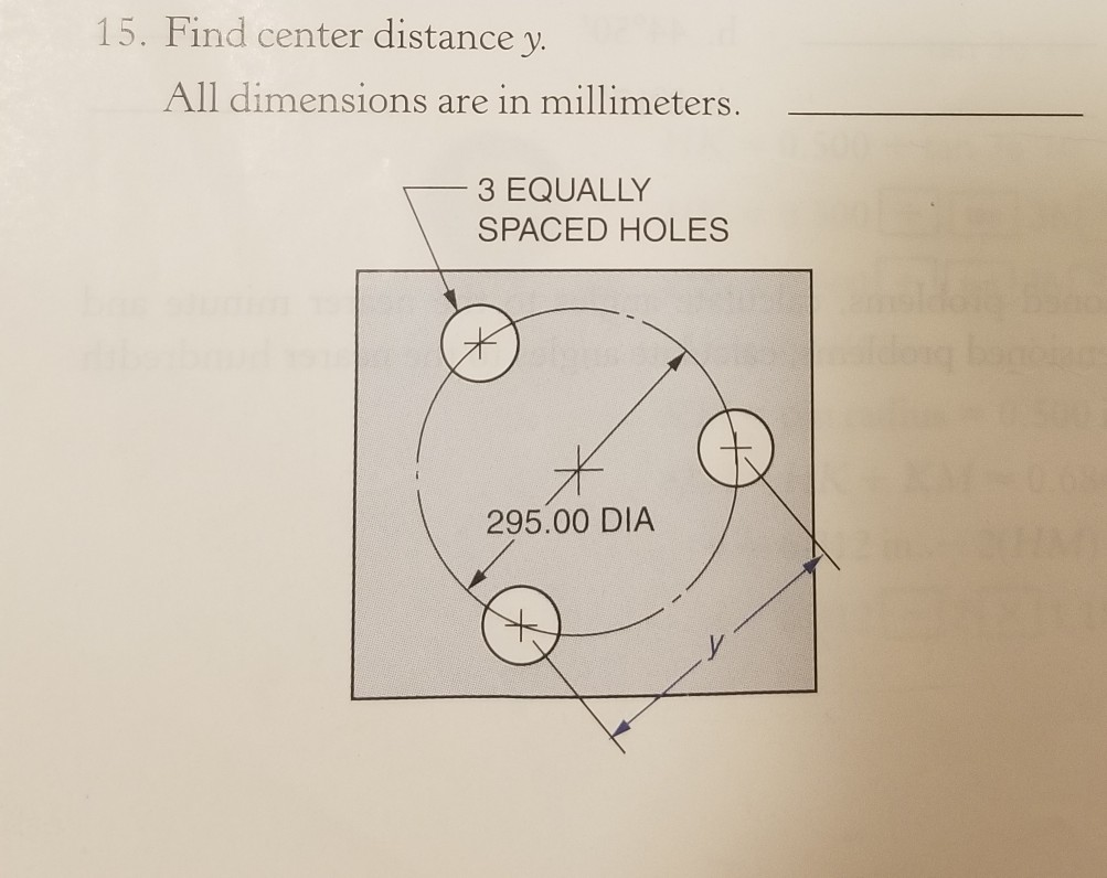 Solved 15. Find center distance y. All dimensions are in | Chegg.com