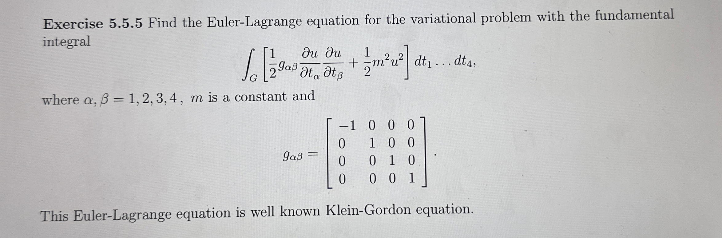 Solved Exercise 5.5.5 ﻿Find the Euler-Lagrange equation for | Chegg.com