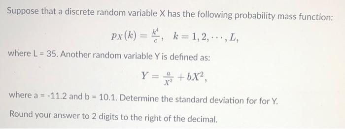 Solved Suppose that a discrete random variable X has the | Chegg.com