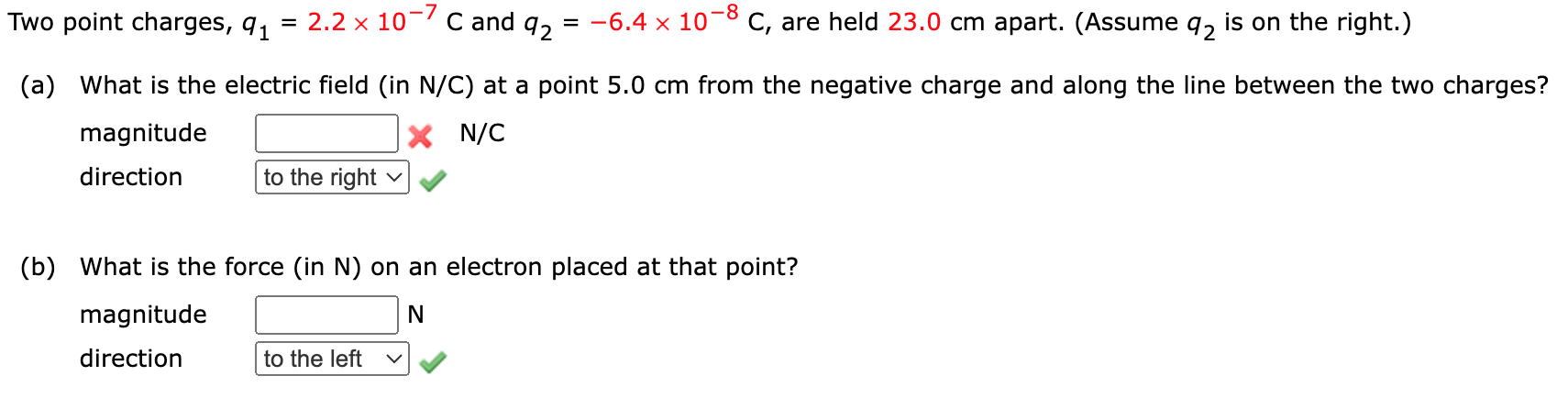 Solved Two point charges, q1=2.2×10-7C ﻿and q2=-6.4×10-8C, | Chegg.com