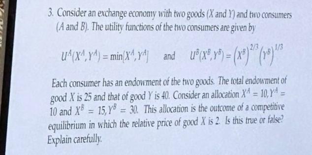 Solved 3. Consider An Exchange Economy With Two Goods (X And | Chegg.com