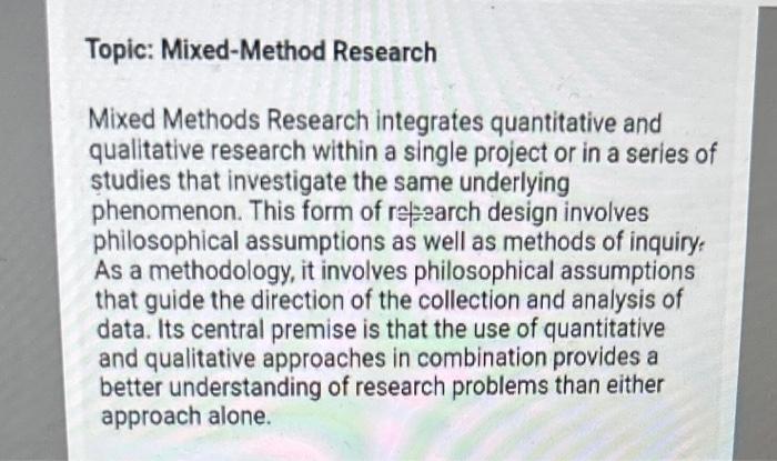 Solved Topic Mixed Method Research Mixed Methods Research Chegg Com   Image