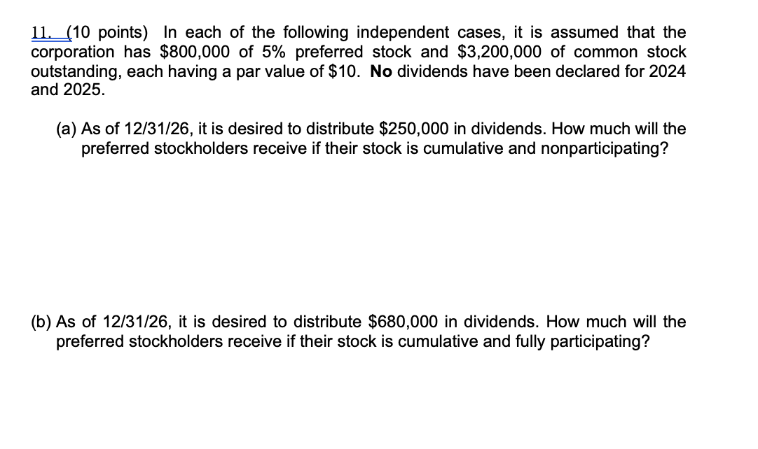 Solved In each of the following independent cases, it is | Chegg.com