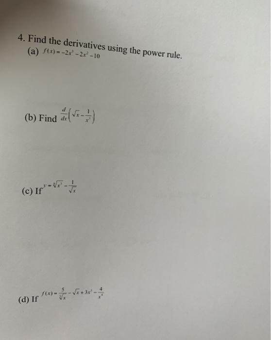 4 Find The Derivatives Using The Power Rule A Mt Chegg Com