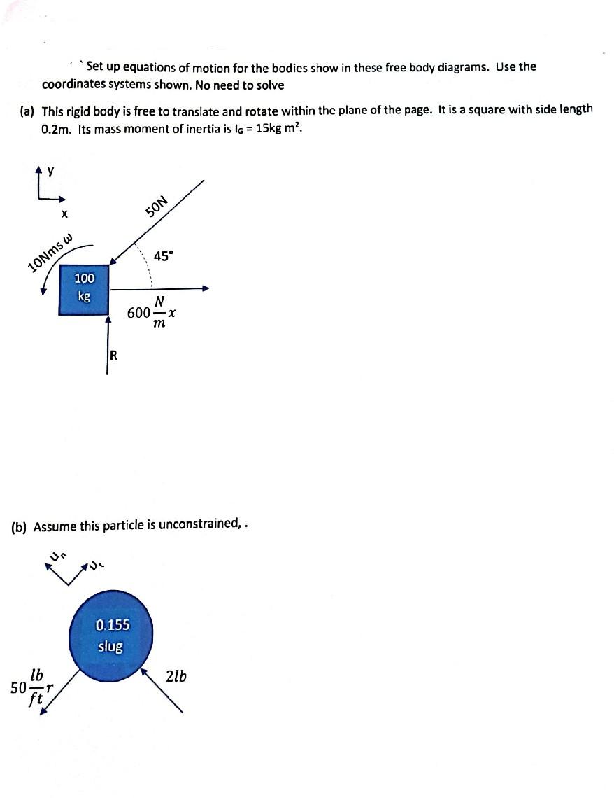 'Set Up Equations Of Motion For The Bodies Show In | Chegg.com