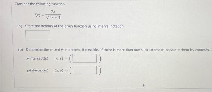 Solved Consider the following function. f(x)=74x+57x (a) | Chegg.com