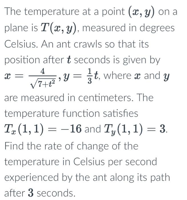 Solved The temperature at a point (x,y) on a plane is | Chegg.com