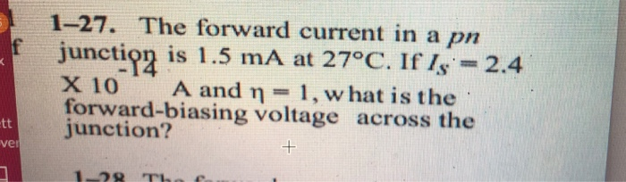 Solved 1–27. The forward current in a pn junction is 1.5 mA | Chegg.com