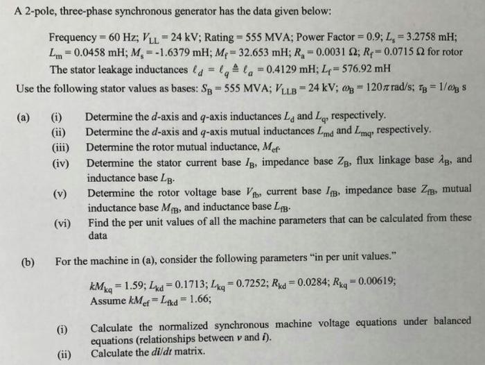 Solved Frequency \\( =60 \\mathrm{~Hz} ; V_{\\mathrm{LL}}=24 | Chegg.com