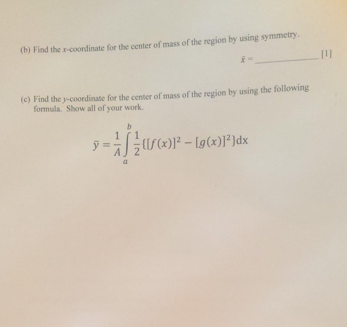 Solved 7. Consider the region bounded by the curves below. | Chegg.com