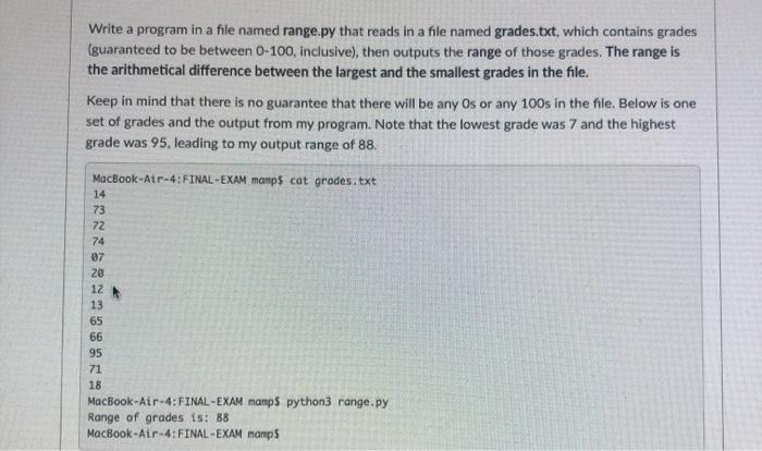 Solved Write a program in a file named range.py that reads | Chegg.com