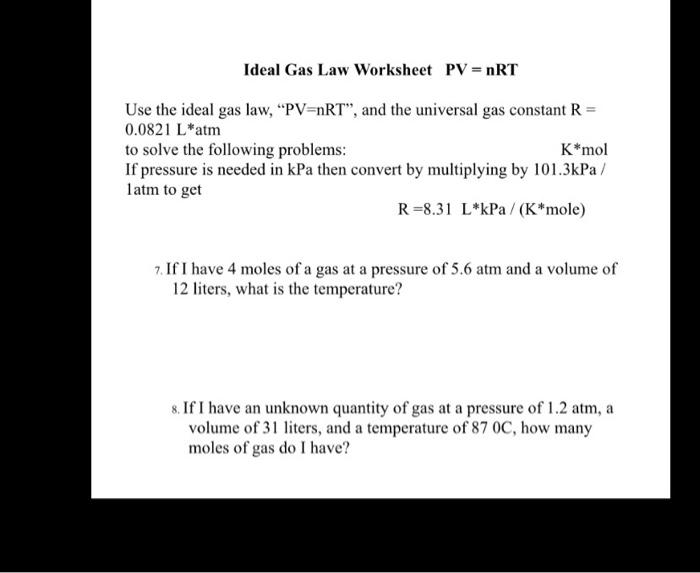 Solved Ideal Gas Law Worksheet Pv Nrt Use The Ideal Gas