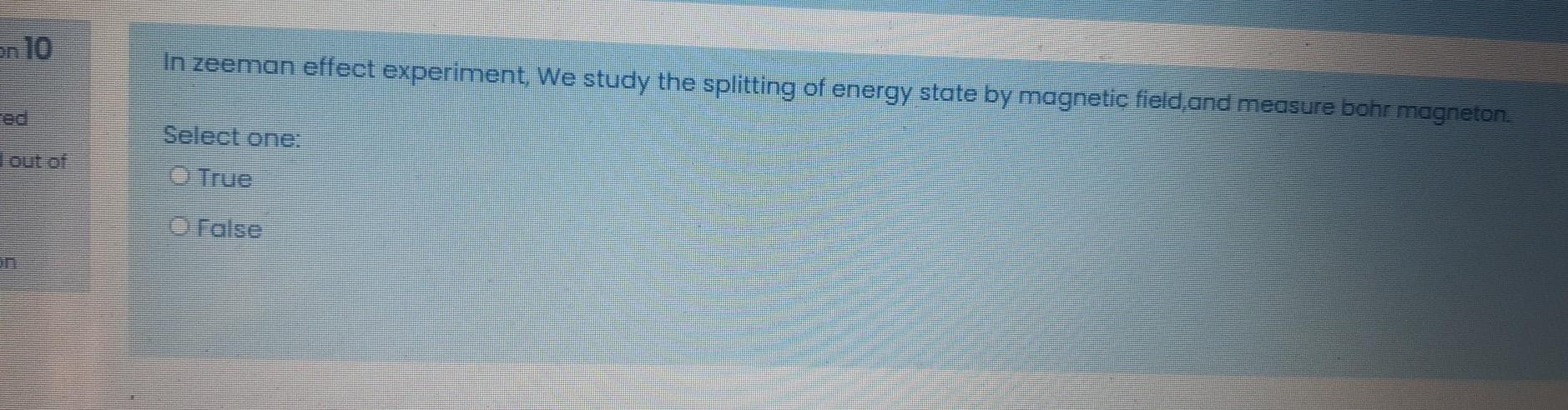 Solved on 10 In zeeman effect experiment. We study the | Chegg.com