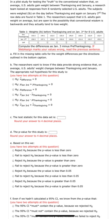 solved-in-a-pilot-study-for-testing-the-truth-to-the-chegg