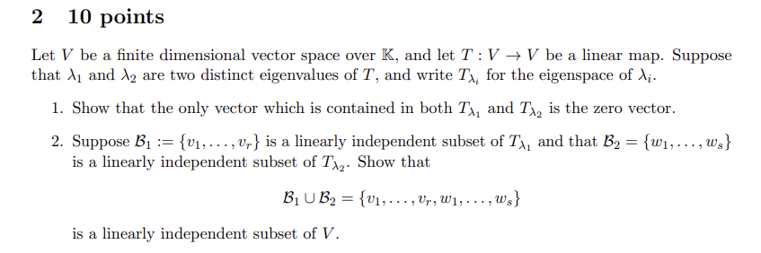 210 pointsLet V be a finite dimensional vector Chegg