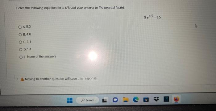 Solved Solve the following equation for x (Round your answer | Chegg.com