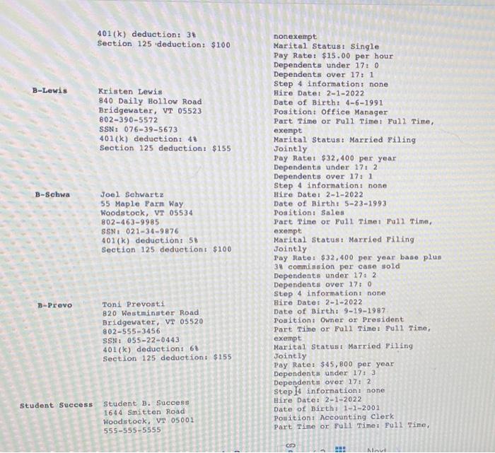 [Solved] Prevosti Farms and Sugarhouse pays its employees