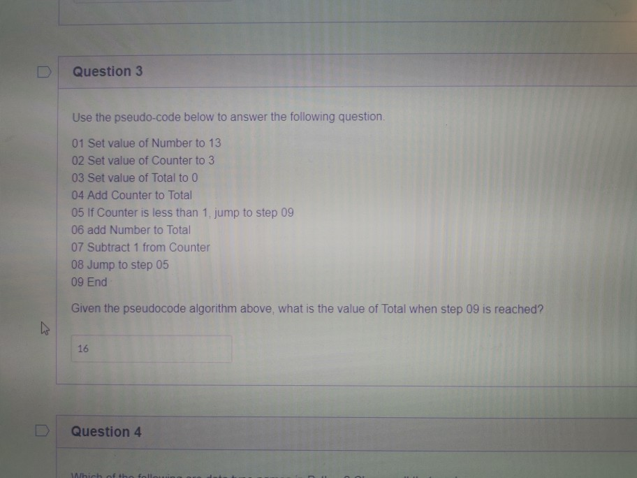Solved Question 3 Use the pseudo-code below to answer the | Chegg.com