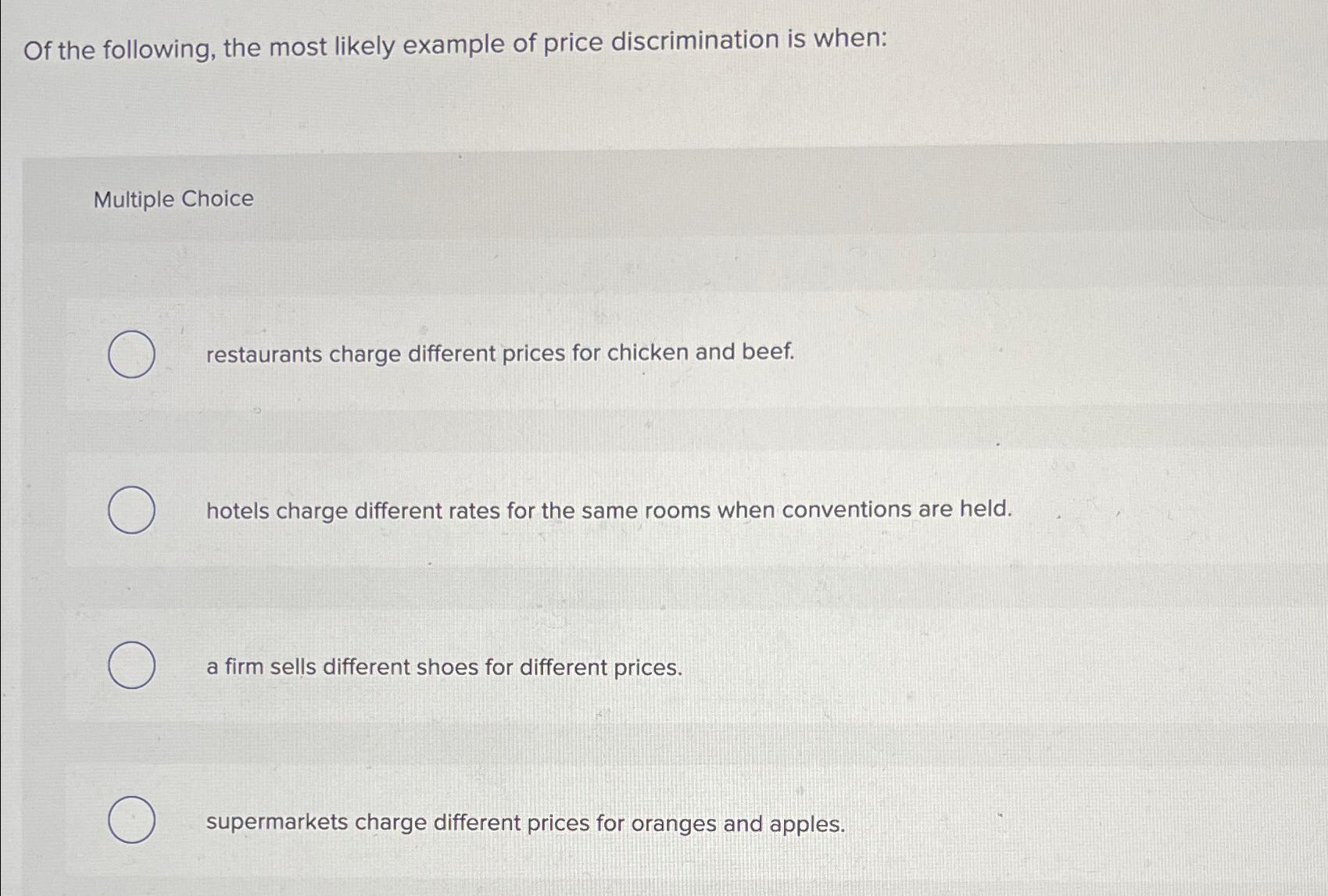 Solved Of the following, the most likely example of price