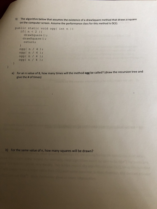 Solved Part 1: 1) Given the following algorithm: public | Chegg.com