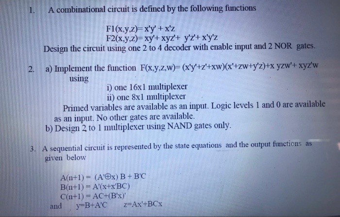 Solved A Combinational Circuit Is Defined By The Followin Chegg Com