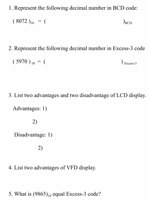 Solved 1. Represent the following decimal number in BCD | Chegg.com