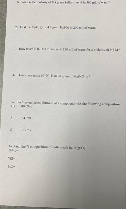 Solved 1- What is the molarity of 9.8 gram Sulfuric Acid in | Chegg.com