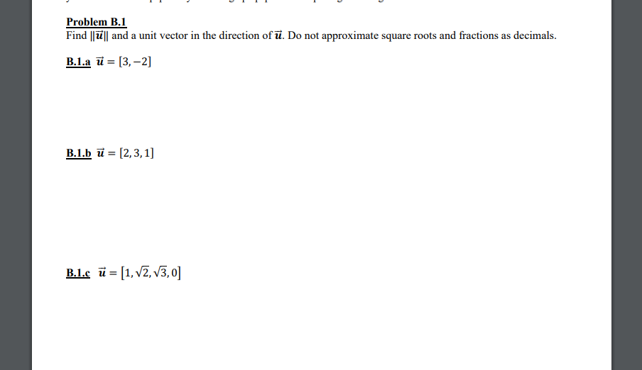 Vice Unit Problems Solved Problem B. 1Find ||vec(u)|| and a unit vector in | Chegg.com